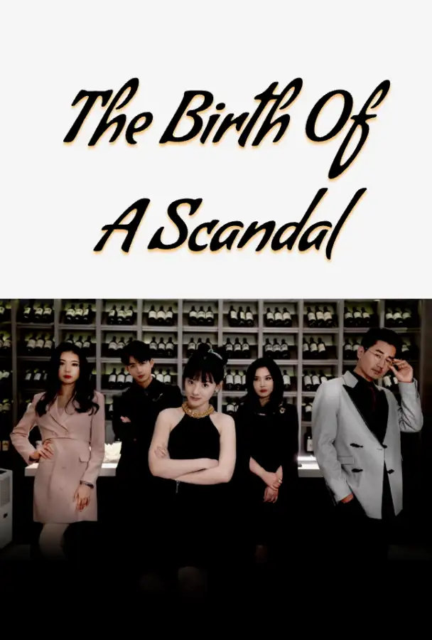 The Birth of a Scandal