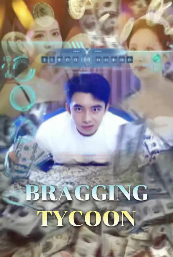 Bragging Tycoon