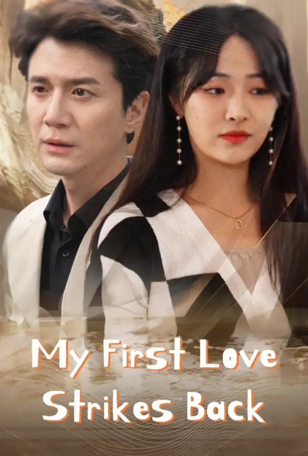 My First Love Strikes Back