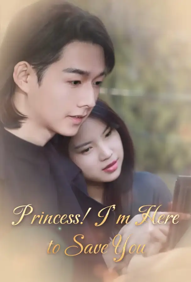 Princess! I'm Here to Save You