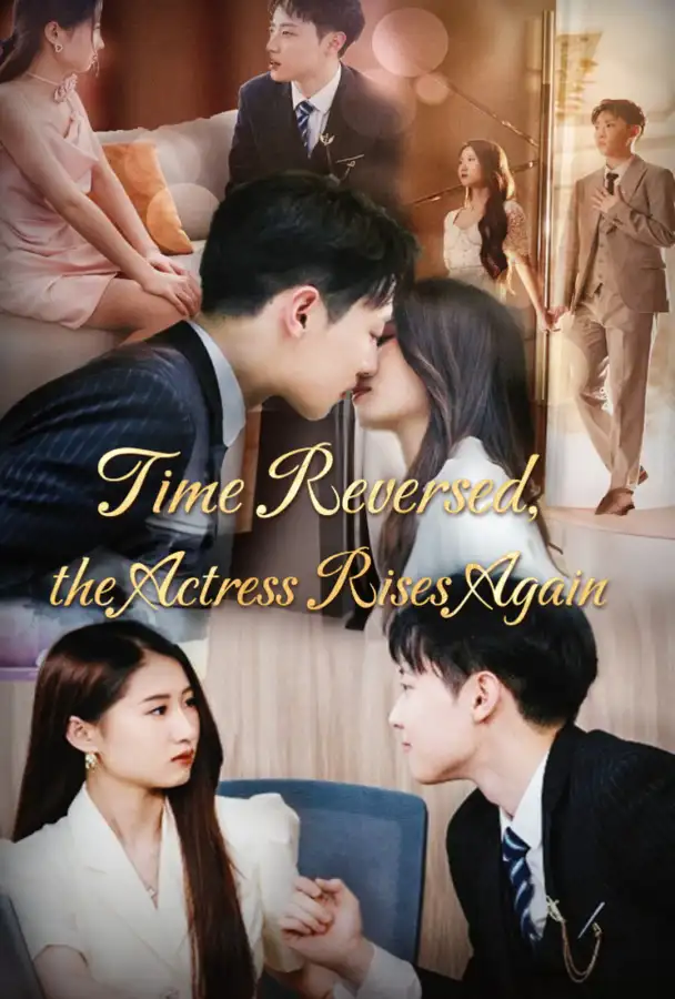 Time Reversed, the Actress Rises Again