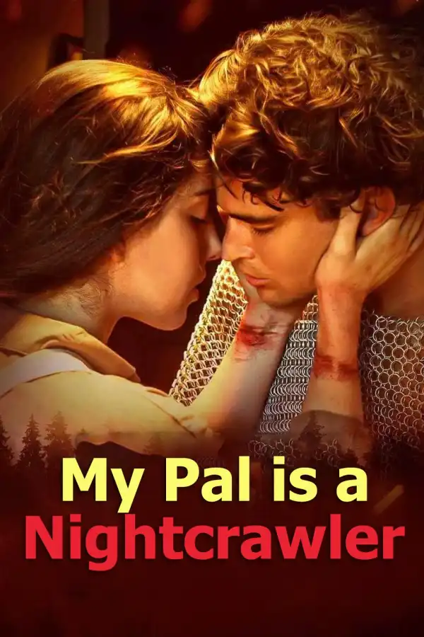 My Pal is a Nightcrawler